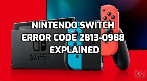 support nintendo switch error|Error Code: 2813.